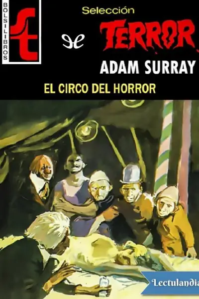 Portada del libro: El Circo Del Horror Adam Surray