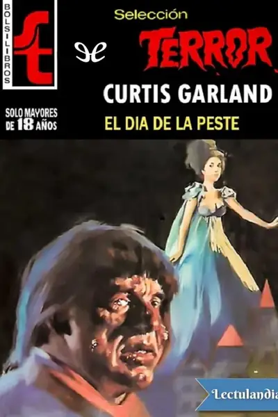 Portada del libro: El Dia De La Peste Curtis Garland