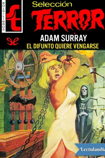Portada del libro: El Difunto Quiere Vengarse Adam Surray