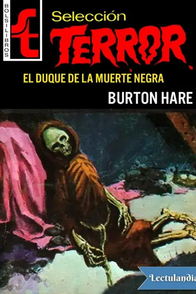 Portada del libro: El Duque De La Muerte Negra Burton Hare