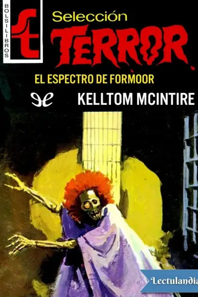 Portada del libro: El Espectro De Farmoor Kelltom Mcintire
