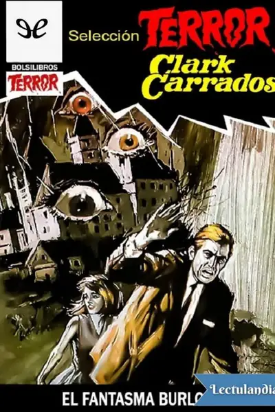 Portada del libro: El Fantasma Burlon Clark Carrados