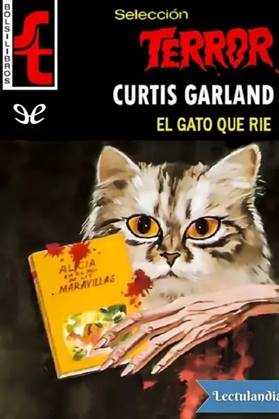 Portada del libro: El Gato Que Rie Curtis Garland