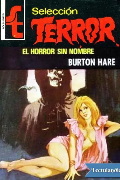 Portada del libro: El Horror Sin Nombre Burton Hare