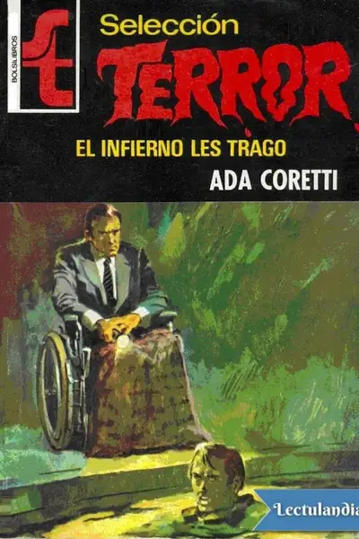 Portada del libro: El Infierno Les Trago Ada Coretti