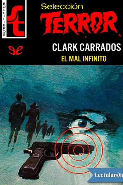 Portada del libro: El Mal Infinito Clark Carrados