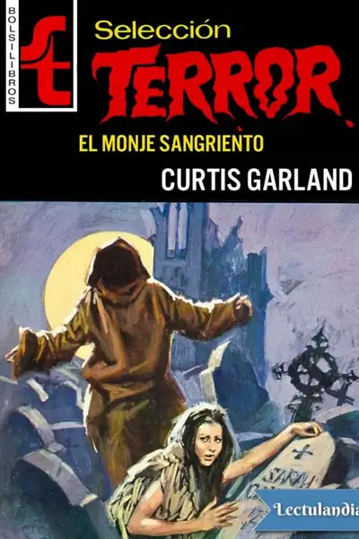 Portada del libro: El Monje Sangriento Curtis Garland