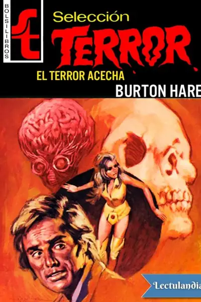 Portada del libro: El Terror Acecha Burton Hare