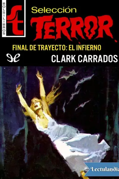 Portada del libro: De Trayecto El Infierno Clark Carrados