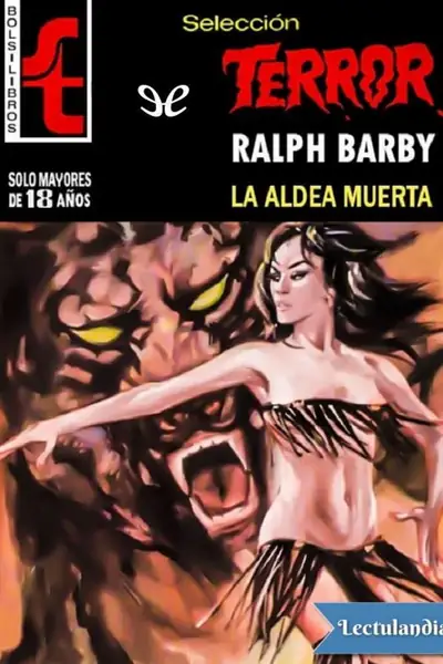 Portada del libro: La Aldea Muerta Ralph Barby