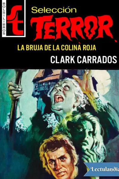 Portada del libro: La Bruja De La Colina Roja Clark Carrados