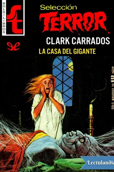 Portada del libro: La Casa Del Gigante Clark Carrados