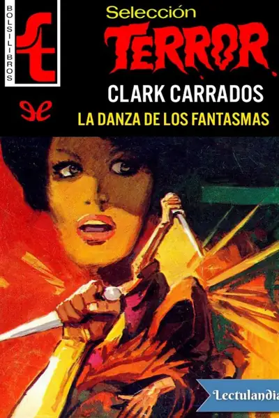 Portada del libro: La Danza De Los Fantasmas Clark Carrados
