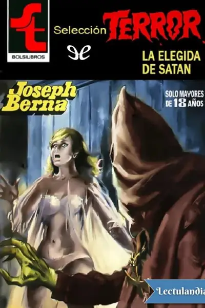 Portada del libro: La Elegida De Satan Joseph Berna