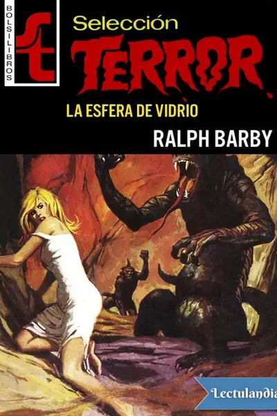 Portada del libro: La Esfera De Vidrio Ralph Barby