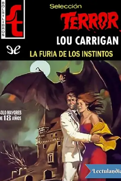 Portada del libro: La Furia De Los Instintos Lou Carrigan