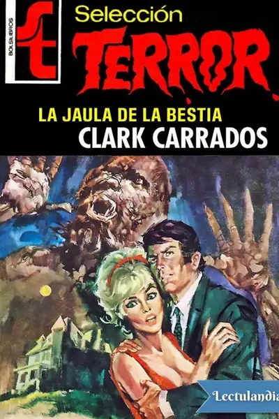 Portada del libro: La Jaula De La Bestia Clark Carrados