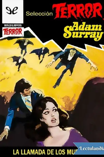 Portada del libro: La Llamada De Los Muertos Adam Surray