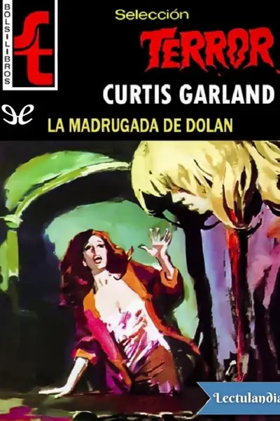 Portada del libro: La Madrugada De Dolan Curtis Garland