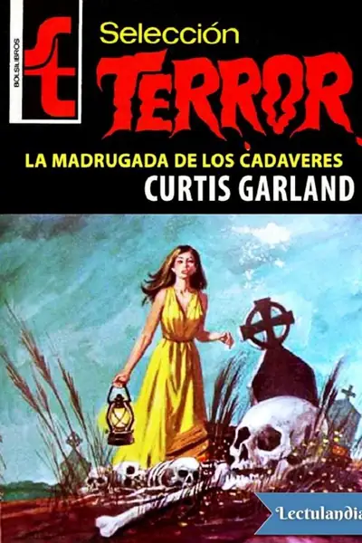 Portada del libro: La Madrugada De Los Cadaveres Curtis Garland