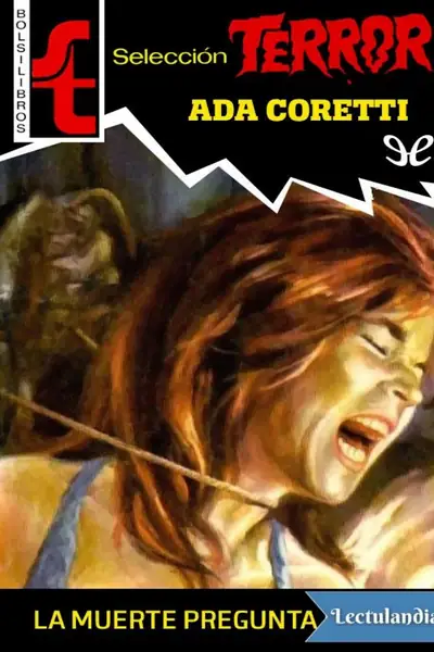 Portada del libro: La Muerte Pregunta Por Ti Ada Coretti