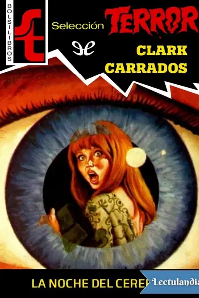 Portada del libro: La Noche Del Cerebro Clark Carrados
