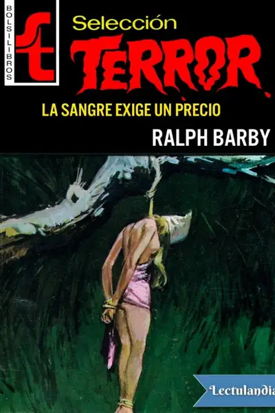 Portada del libro: La Sangre Exige Un Precio Ralph Barby