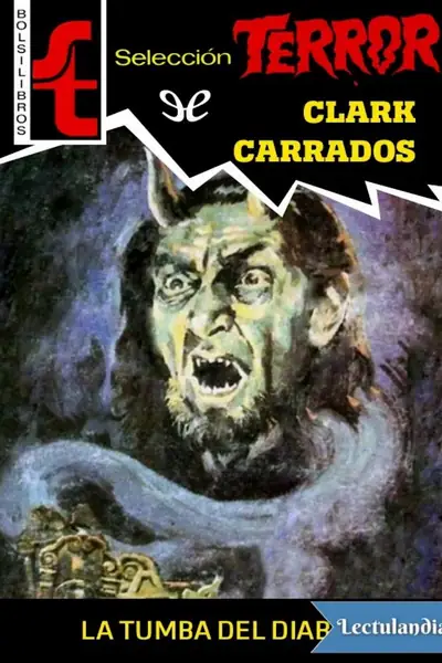 Portada del libro: La Tumba Del Diablo Clark Carrados