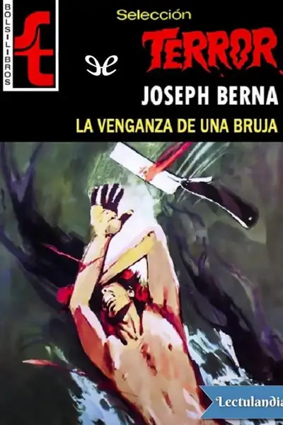 Portada del libro: La Venganza De Una Bruja Joseph Berna