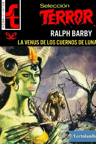 Portada del libro: La Venus De Los Cuernos De Luna Ralph Barby