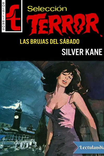 Portada del libro: Las Brujas Del Sabado Silver Kane
