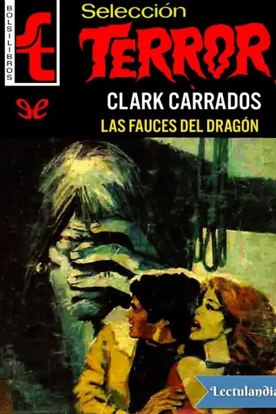 Portada del libro: Las Fauces Del Dragon Clark Carrados