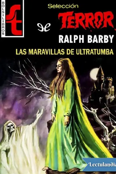 Portada del libro: Las Maravillas De Ultratumba Ralph Barby