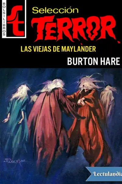 Portada del libro: Las Viejas De Maylander Burton Hare