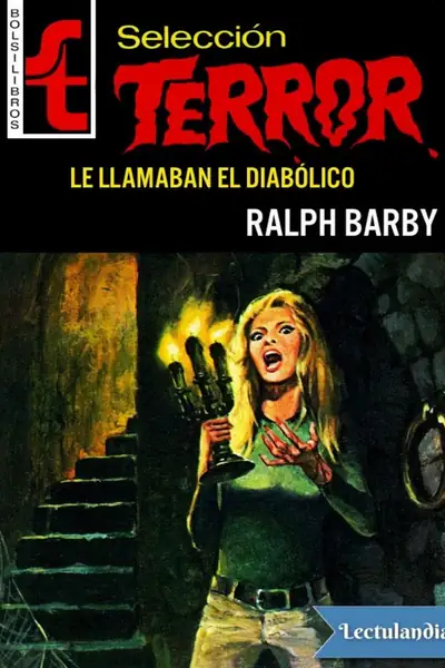 Portada del libro: Le Llamaban El Diabolico Ralph Barby