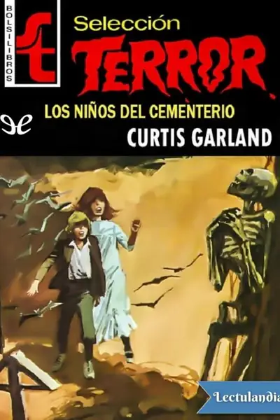 Portada del libro: Los Ninos Del Cementerio Curtis Garland