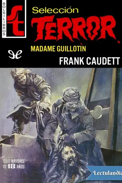 Portada del libro: Madame Guillotin Frank Caudett