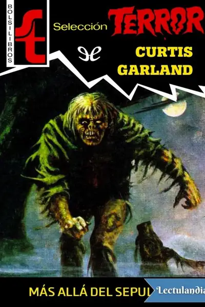 Portada del libro: Mas Alla Del Sepulcro Curtis Garland