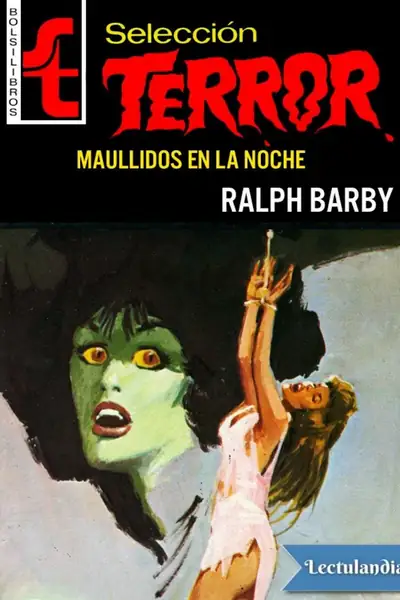 Portada del libro: Maullidos En La Noche Ralph Barby