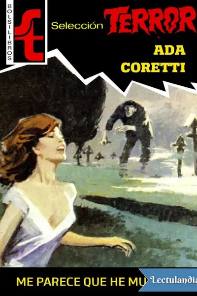 Portada del libro: Me Parece Que He Muerto Ada Coretti