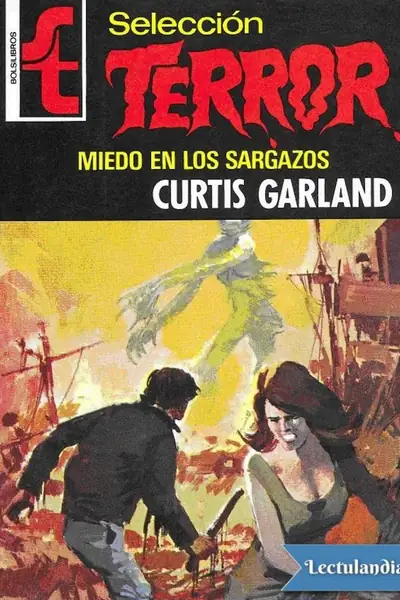 Portada del libro: Miedo En Los Sargazos Curtis Garland