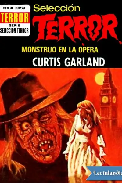 Portada del libro: Monstruo En La Opera Curtis Garland