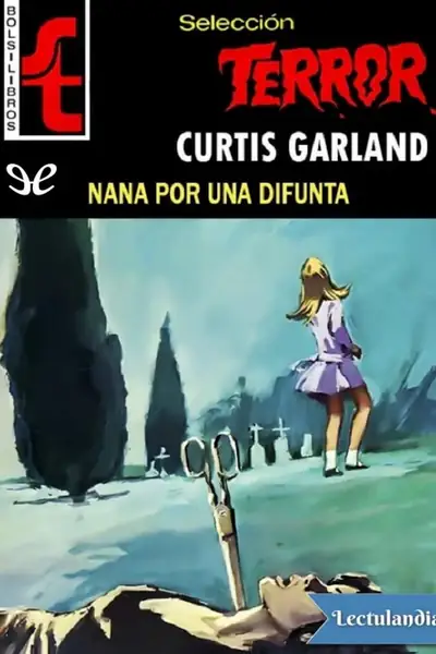 Portada del libro: Nana Por Una Difunta Curtis Garland