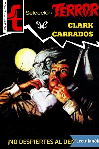 Portada del libro: No Despiertes Al Demonio Clark Carrados