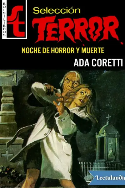 Portada del libro: Noche De Horror Y Muerte Ada Coretti