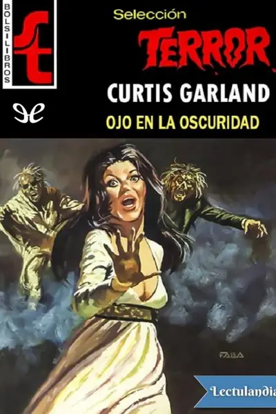 Portada del libro: Ojo En La Oscuridad Curtis Garland