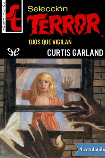 Portada del libro: Ojos Que Vigilan Curtis Garland