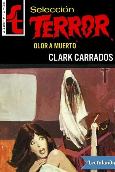 Portada del libro: Olor A Muerto Clark Carrados