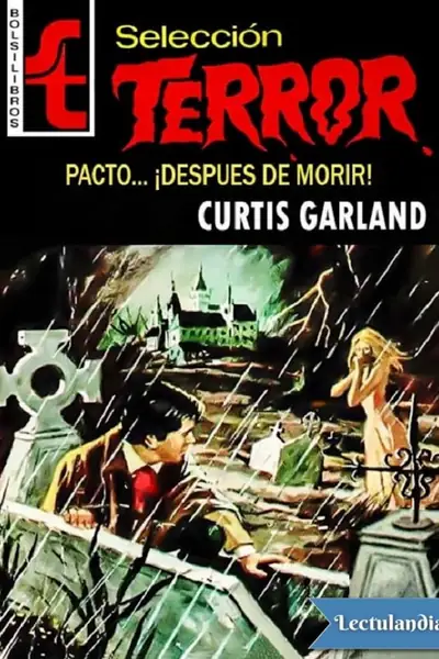 Portada del libro: Pacto Despues De Morir Curtis Garland