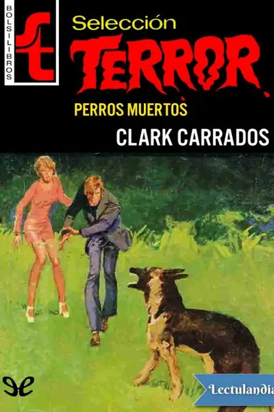 Portada del libro: Perros Muertos Clark Carrados